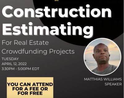 CfPA webinar tomorrow (April 12): Construction Estimating for Real Estate Crowdfunding Projects