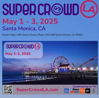 Registration now Open: SuperCrowdLA | SuperCrowd23